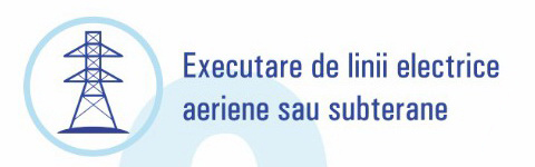 Executare de linii electrice aeriene sau subterane